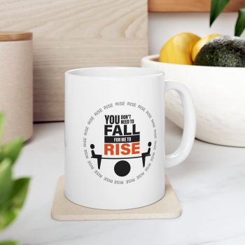 You Don’t Need to Fall Mug - Image 4