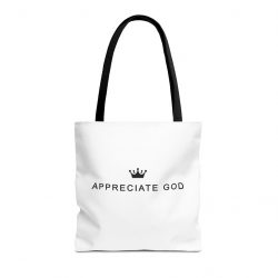 Appreciate God Tote Bag