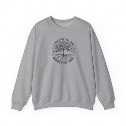 Respect the Root Sweatshirt