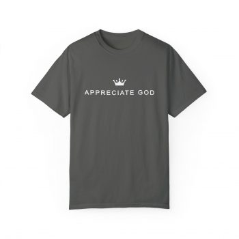 Appreciate God T-shirt - Image 5