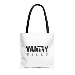 Vanity Kills Tote Bag