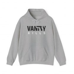 Vanity Kills Hoodie