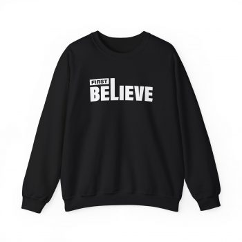 First Believe Sweatshirt - Image 2