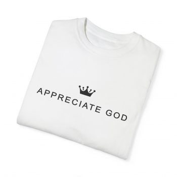 Appreciate God T-shirt - Image 4