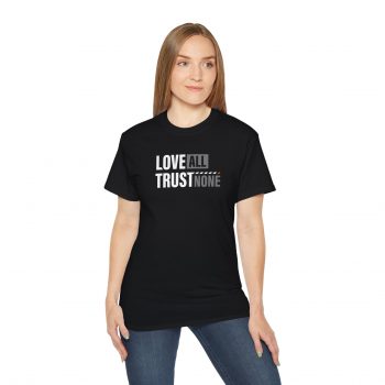 Love All, Trust None T-Shirt - Image 9