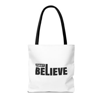 First Believe Tote Bag - Image 3