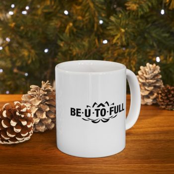 BE.U.TO.FULL Mug - Image 6