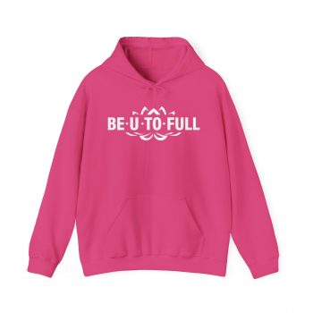 BE.U.TO.FULL Hoodie - Image 4