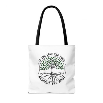 Respect The Root Tote Bag - Image 2