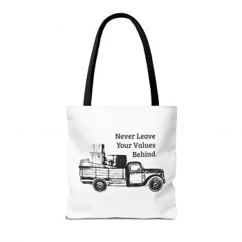 Never Leave Your Values Behind Tote Bag - Image 2