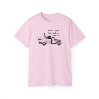 Never Leave Your Values Behind T-Shirt - Image 4