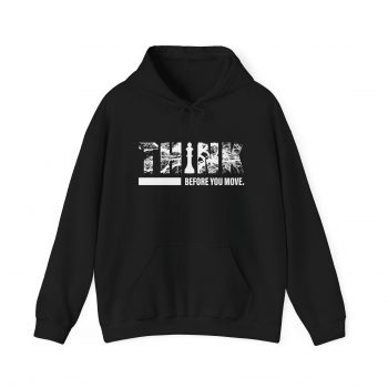 Think Before You Move Hoodie - Image 3
