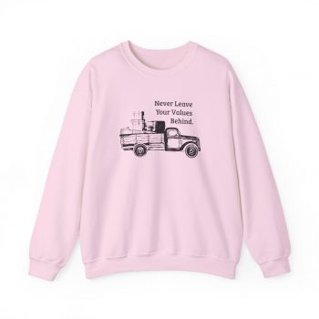 Never Leave Your Values Behind Sweatshirt - Image 3
