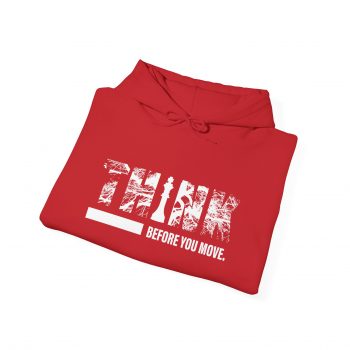 Think Before You Move Hoodie - Image 7