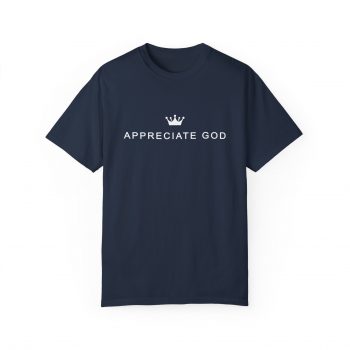 Appreciate God T-shirt - Image 8