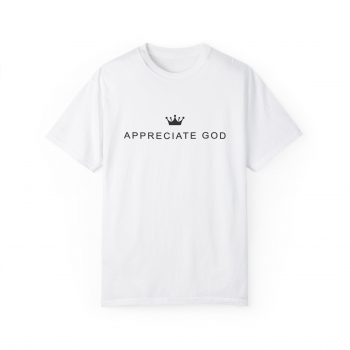 Appreciate God T-shirt - Image 3