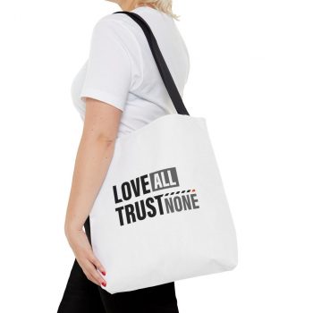 Love All, Trust None Tote Bag - Image 4