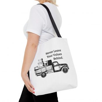 Never Leave Your Values Behind Tote Bag - Image 3