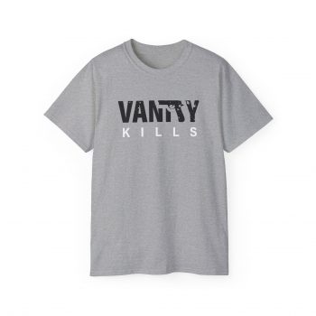 Vanity Kills T-Shirt - Image 3