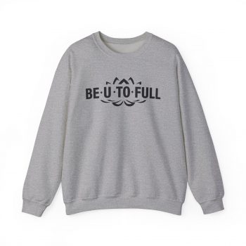BE.U.TO.FULL Sweatshirt - Image 3