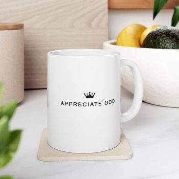 Appreciate God Mug - Image 4
